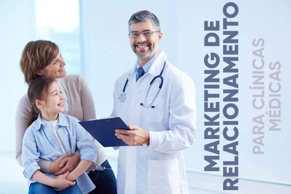 marketing de relacionamento em clínicas médicas